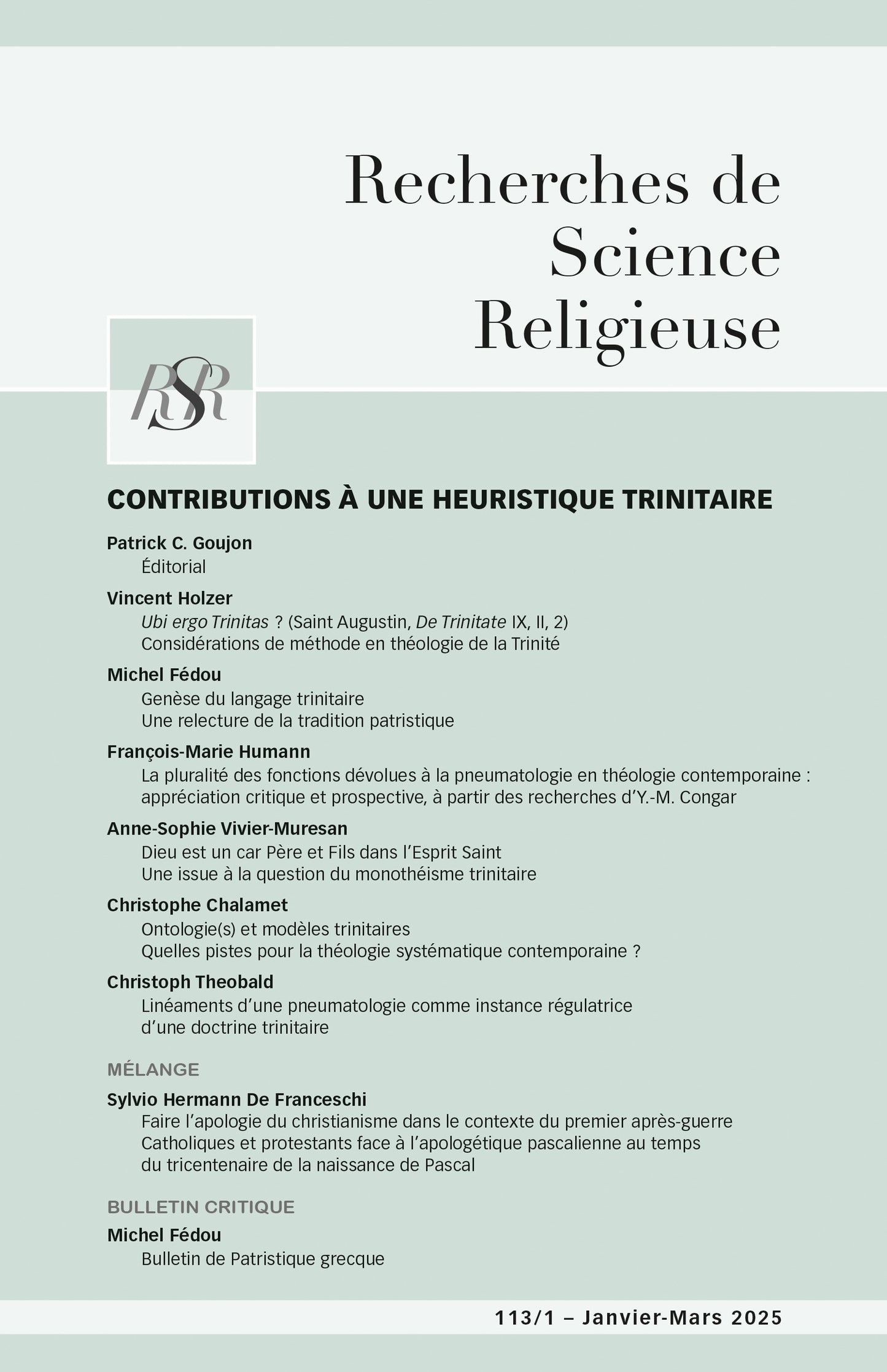 Contributions à une heuristique trinitaire