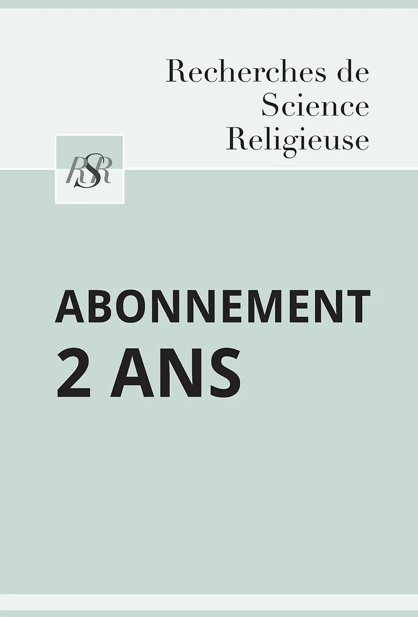 Abonnement 2 ans | Recherches de Science Religieuse