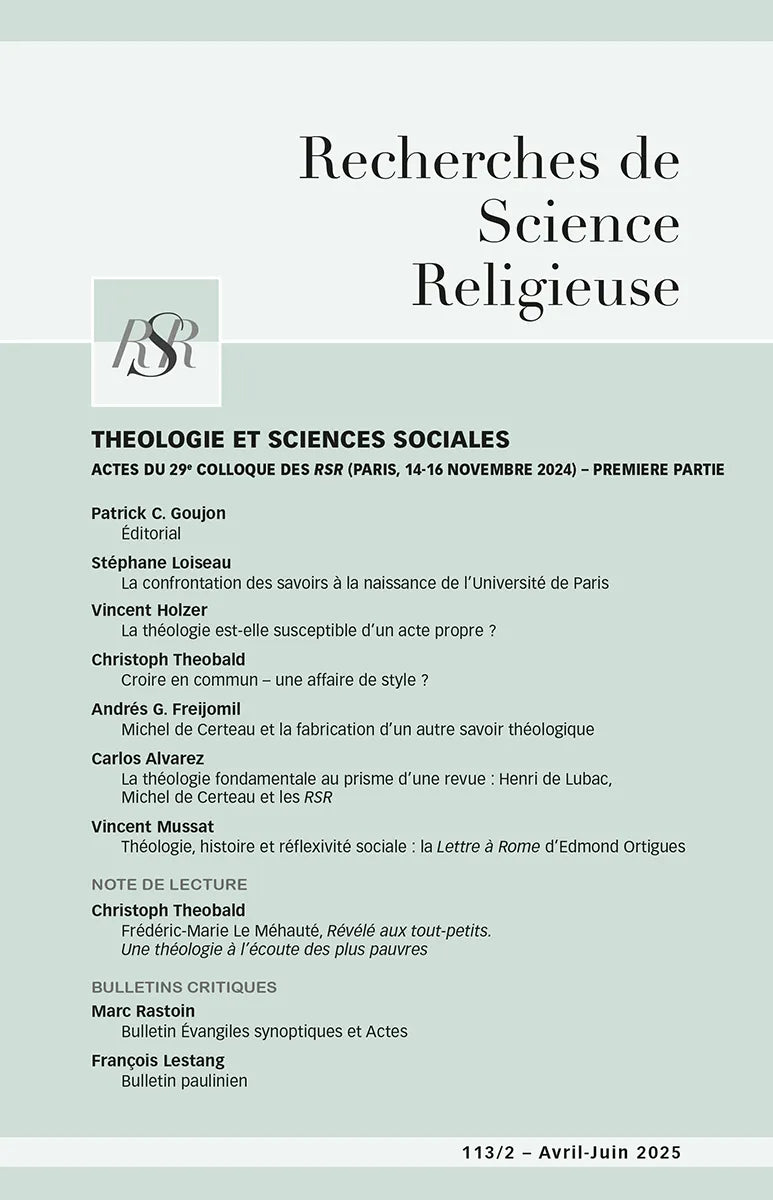 Théologie et sciences sociales – Actes du 29e colloque des RSR – Première partie