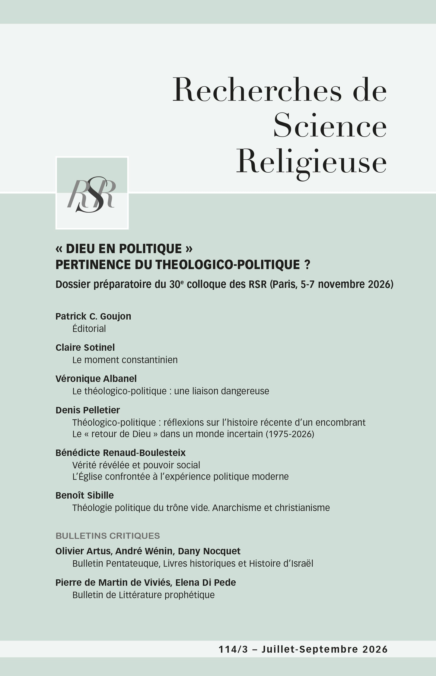 « DIEU EN POLITIQUE » PERTINENCE DU THEOLOGICO-POLITIQUE ? Dossier préparatoire du 30e colloque des RSR (Paris, 5-7 novembre 2026)