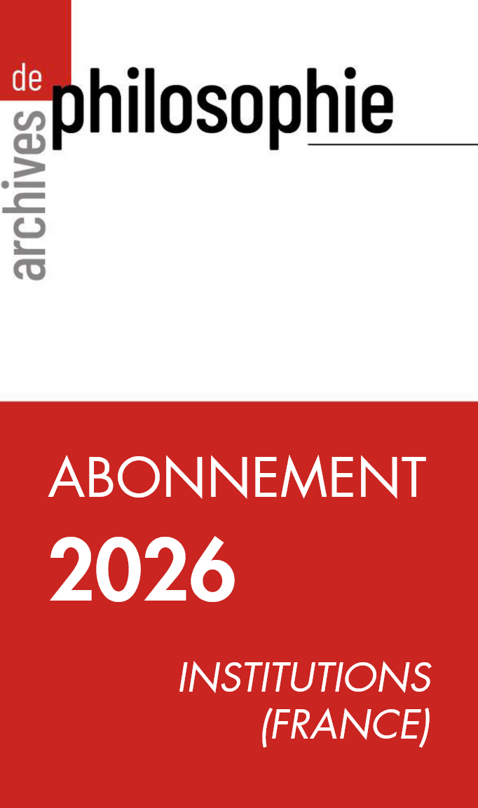 Abonnement 2026 | Archives de philosophie Institutions en France