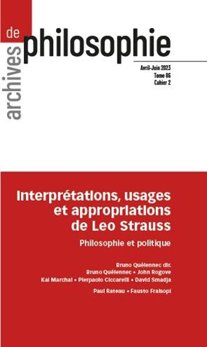 Interprétations, usages et appropriations de Leo Strauss – philosophie et politique