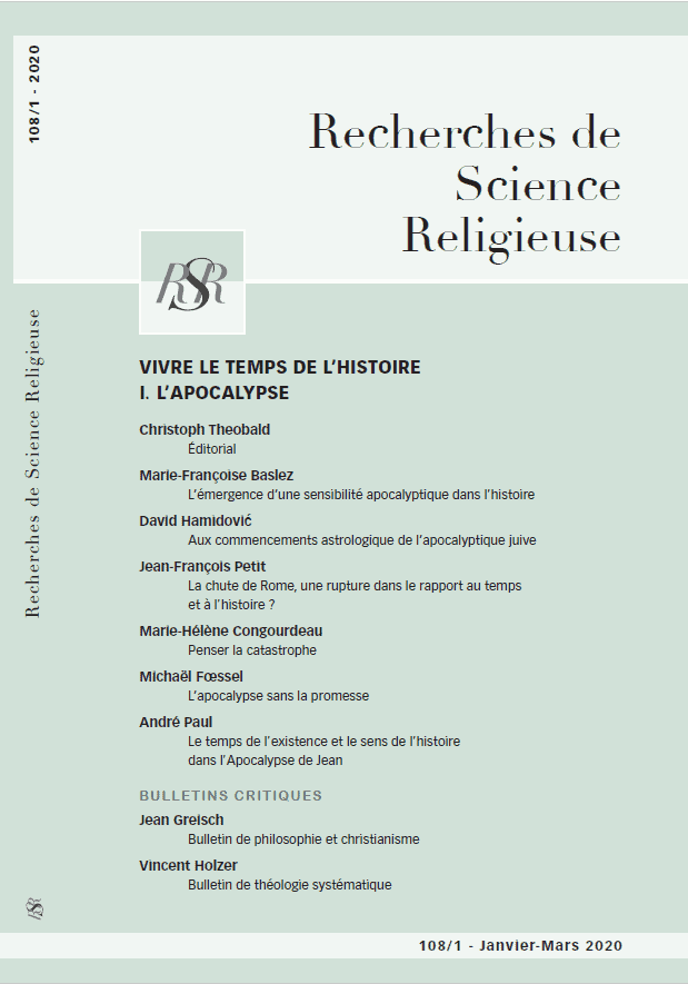 Vivre le temps de l’histoire. I) L’apocalypse