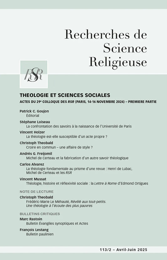 Théologie et sciences sociales – Actes du 29e colloque des RSR – Première partie