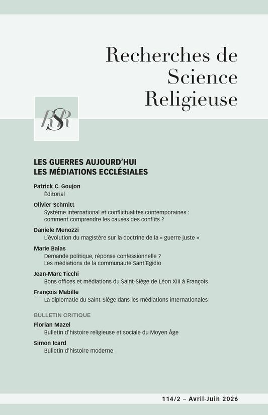 Les guerres aujourd'hui. Les médiations ecclésiales