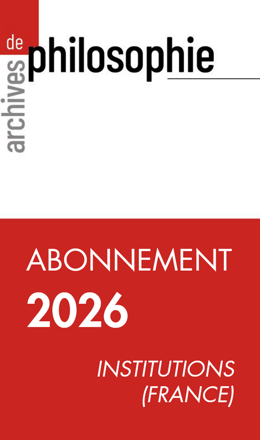 Abonnement 2026 | Archives de philosophie Institutions en France