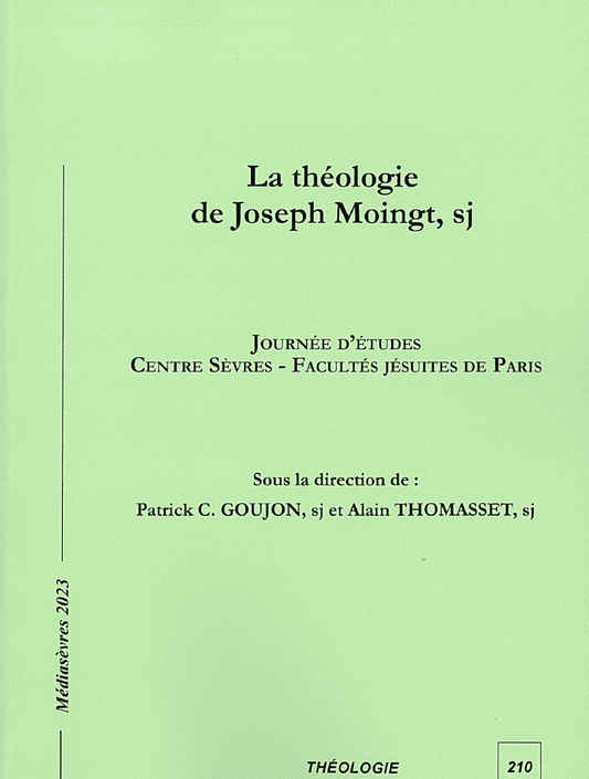 La théologie de Joseph Moingt, sj
