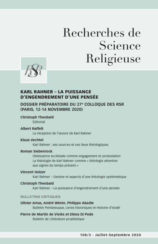 Karl Rahner – La puissance d’engendrement d’une pensée